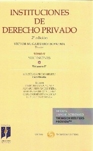 Instituciones de derecho privado. Tomo V sucesiones. Volumen 3º (DÚO)