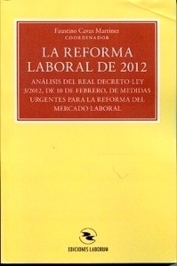 Reforma Laboral de 2012, La.