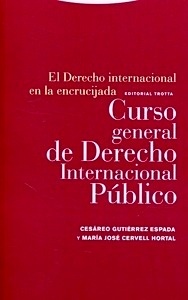 Derecho internacional en la encrucijada, El