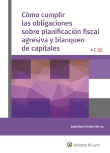 Cómo cumplir las obligaciones sobre planificación fiscal agresiva y blanqueo de capitales