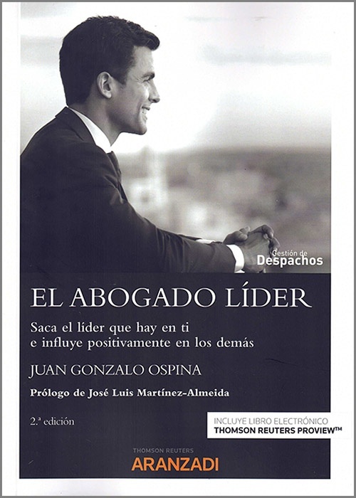 Abogado líder. Saca el líder que hay en ti e influye positivamente en los demás, El