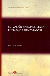 Cotización y prestaciones en el trabajo a tiempo parcial