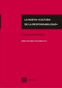 Nueva "cultura de la responsabilidad", La "En la democracia española"