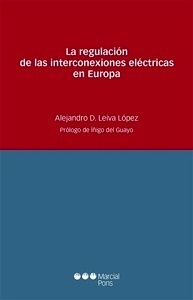 Regulación de las interconexiones eléctricas en Europa, La