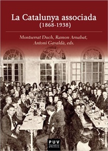 La Catalunya associada (1868-1938)