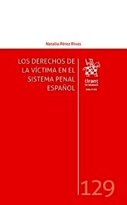 Derechos de la víctima en el sistema penal español, Los