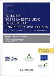 Estudios sobre la estabilidad en el empleo: una perspectiva jurídica (Papel + e-book)