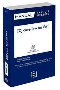Manual ECJ case-law on VAT.  (Jurisprudencia del TJCE sobre el IVA)