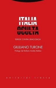 Italia oculta "Terror contra la democracia"