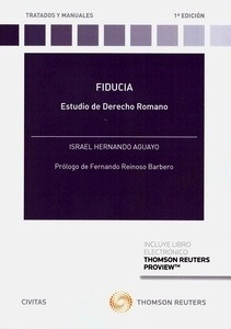 Fiducia. Estudio de Derecho Romano