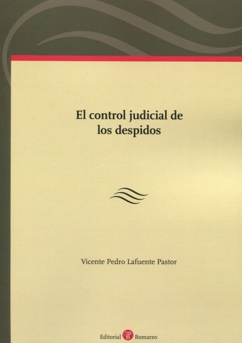 Control judicial de los despidos, El