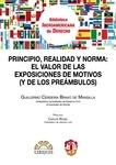 Principio, realidad y norma: el valor  de las exposiciones de motivos "(y los preámbulos)"