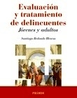 Evaluación y tratamiento de delincuentes "Jóvenes y Adultos"