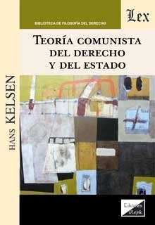 Teoría comunista del derecho y del estado