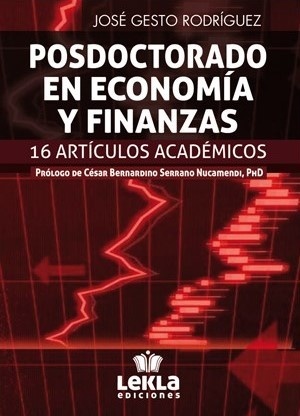 Posdoctorado en economía y finanzas. 16 artículos académicos