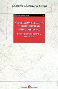 Negociación colectiva y sostenibilidad medioambiental. "Un compromiso social y ecológico"