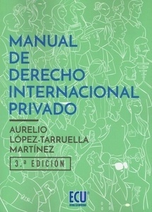 Manual de derecho internacional privado.