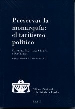 Preservar la Monarquía. El tacitismo político