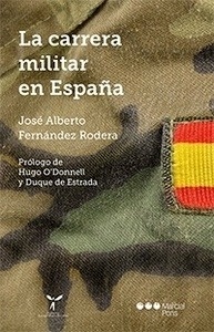 Carrera militar en España, La