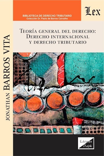 Teoría general del Derecho "Derecho internacional y Derecho tributario"