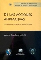 De las acciones afirmativas "la trayectoria social de los negros en Brasil"