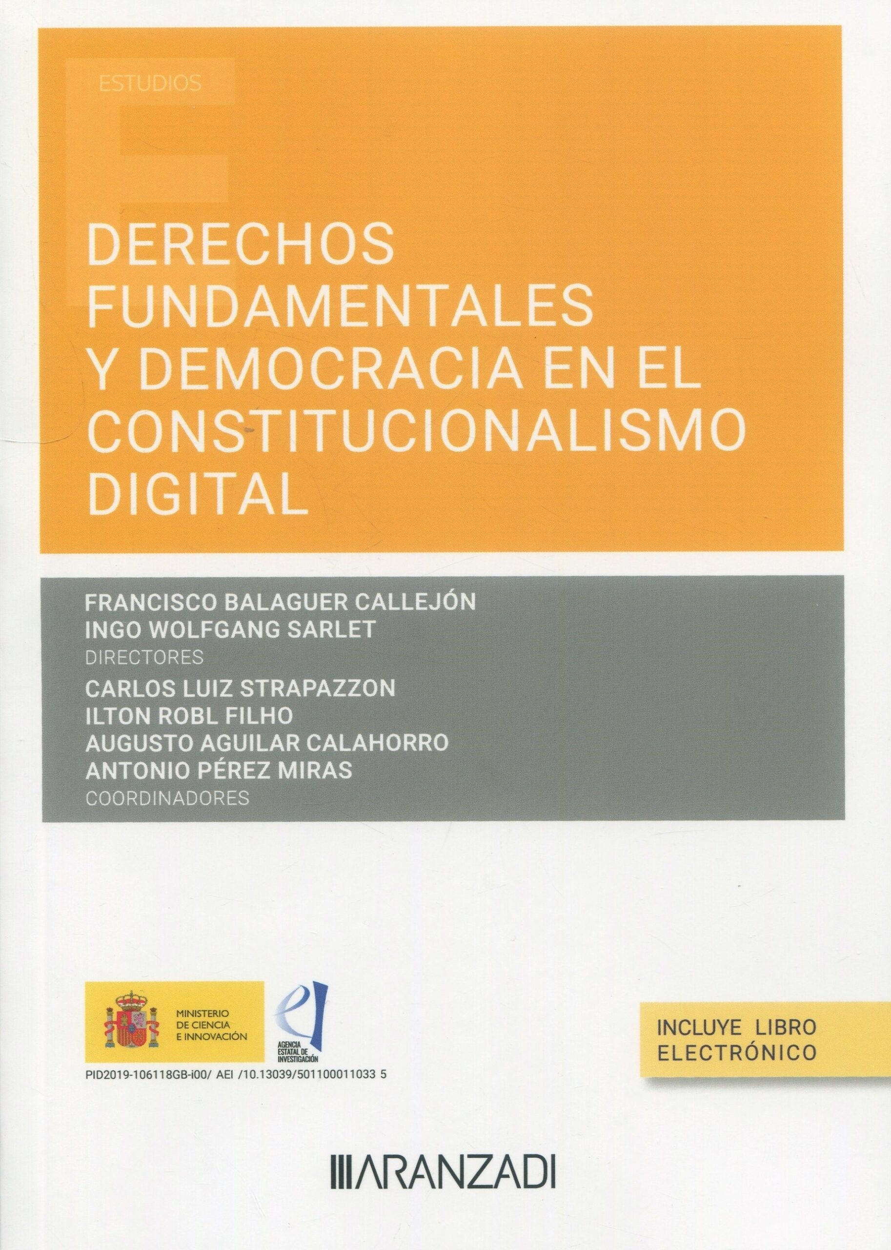 Derechos fundamentales y democracia en el constitucionalismo digital (Papel + e-book)
