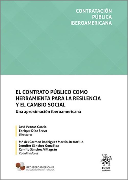 El contrato público como herramienta para la resiliencia y el cambio social. Una aproximación iberoamericana
