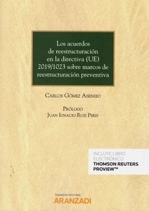 Acuerdos de reestructuración en la directiva (UE) 2019/1023 sobre marcos de reestructuración preventiva, Los