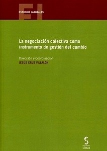 Negociación colectiva como instrumento de gestión de cambio