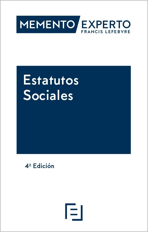 Memento Experto Estatutos Sociales 4ª Ed.