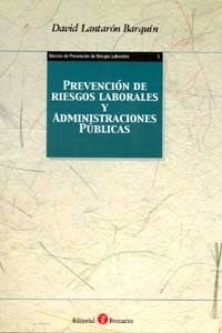 Prevención de riesgos laborales y administraciones públicas