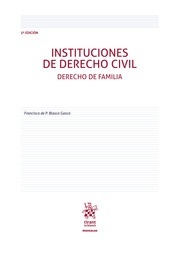 Instituciones de Derecho civil. Derecho de familia