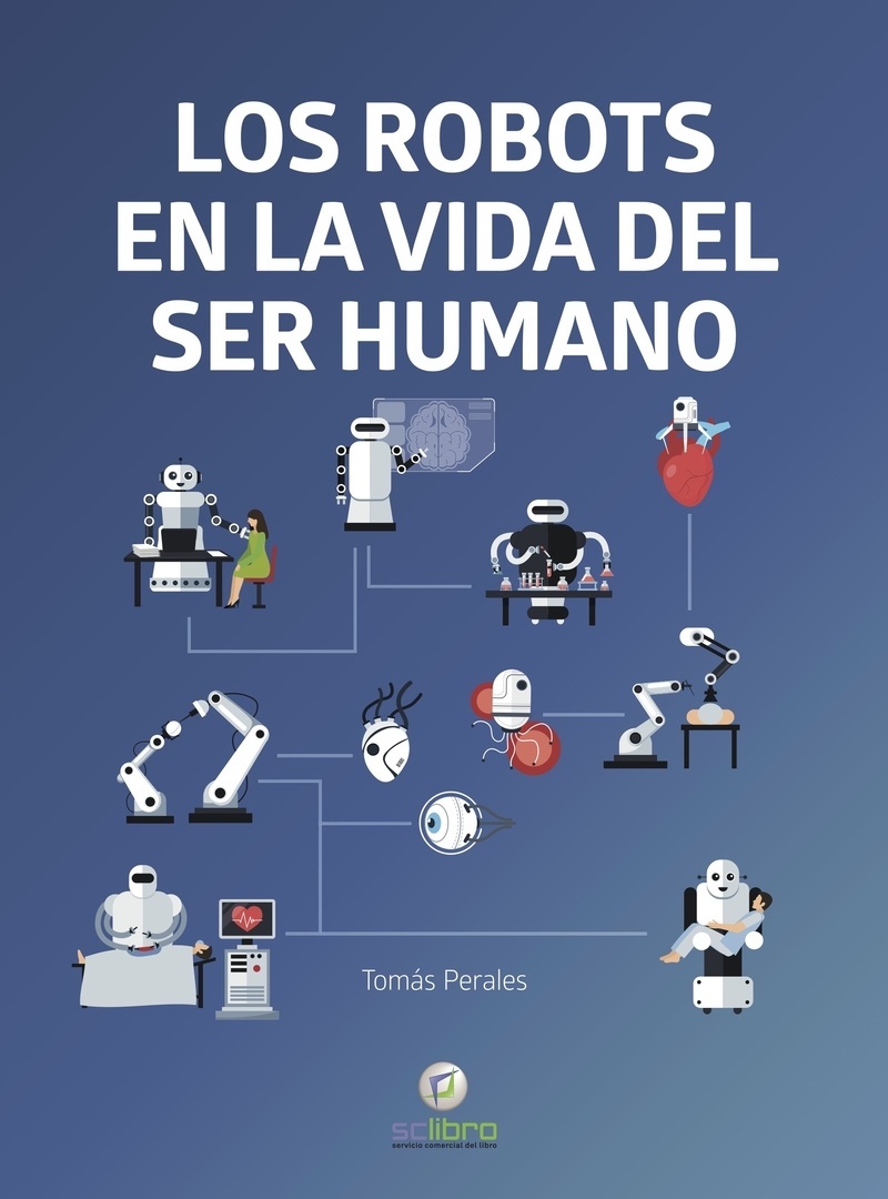Robots en la vida del ser humano, Los