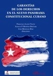 Garantías de los derechos en el nuevo panorama constitucional cubano