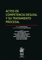 Actos de competencia desleal y su tratamiento procesal