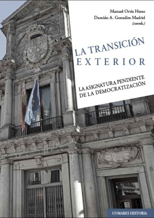 La transición exterior. La asignatura pendiente de la democratización