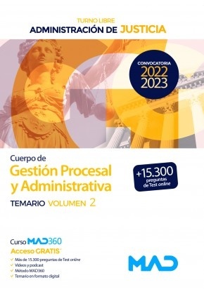 Cuerpo de Gestión Procesal y Administrativa de la Administración de Justicia (Turno Libre).Temario Vol.2