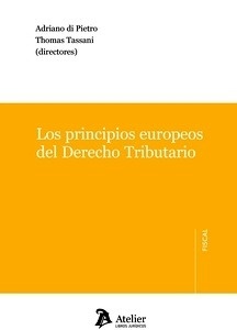 Principios europeos del Derecho tributario, Los