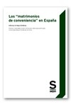 "Matrimonios de conveniencia" en España, Los