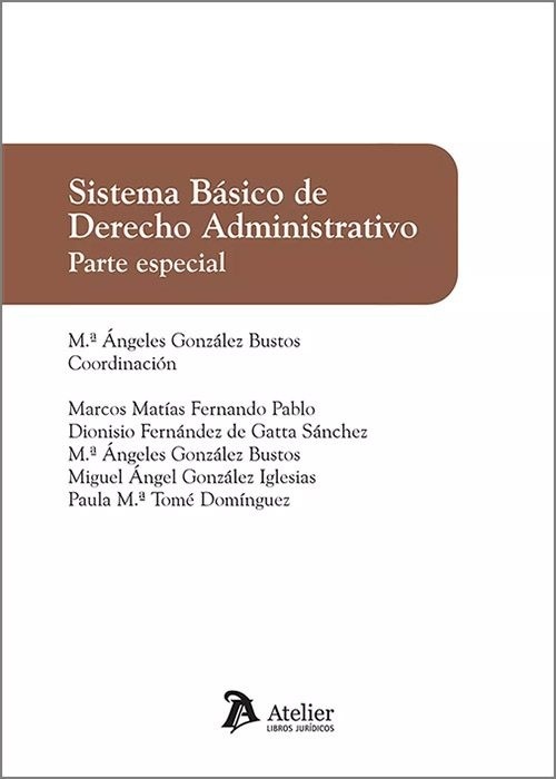 Sistema básico de derecho administrativo. Parte especial