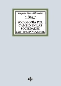 Sociología del cambio en las sociedades contemporáneas