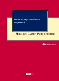 Dación en pago e insolvencia empresarial