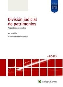 División judicial de patrimonios. Aspectos procesales