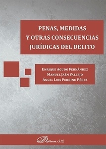 Penas, medidas y otras consecuencias jurídicas del delito