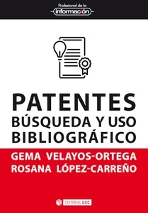 Patentes "búsqueda y uso bibliográfico"