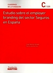 Estudio sobre el employer branding del sector seguros en España