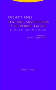 Testigos, sospechosos y recuerdos falsos "Estudios de psicología forense"