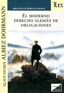 El moderno Derecho alemán de obligaciones