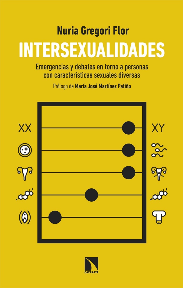 Intersexualidades "Emergencias y debates en torno a personas con características sexuales diversas"