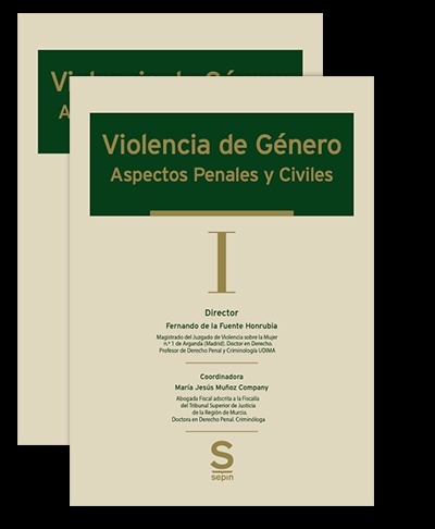 Violencia de género. Aspectos penales y civiles (2 Vol.)